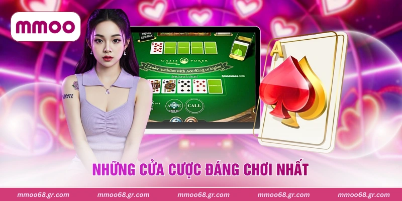 Những cửa cược đáng chơi nhất